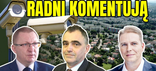 Monitoring w mieście. Opinie radnych są jednoznaczne! (ANKIETA)
