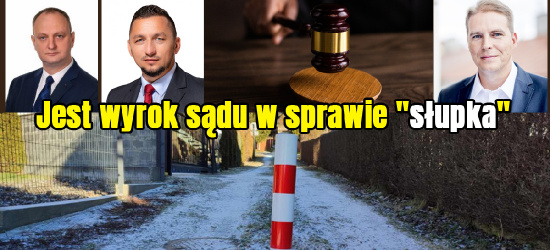 SANOK: Zapadł wyrok w sprawie słynnego słupka (VIDEO)