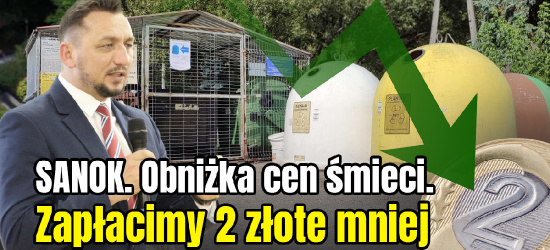 SANOK. Obniżka cen śmieci. Zapłacimy 2 złote mniej