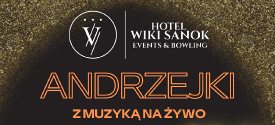 Andrzejki 2023 w Hotelu Wiki Sanok