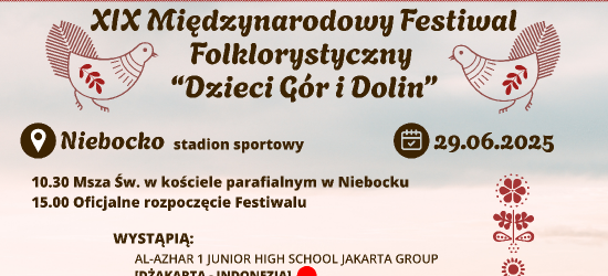XIX Międzynarodowy Festiwal Folklorystyczny „Dzieci Gór i Dolin” już w czerwcu!
