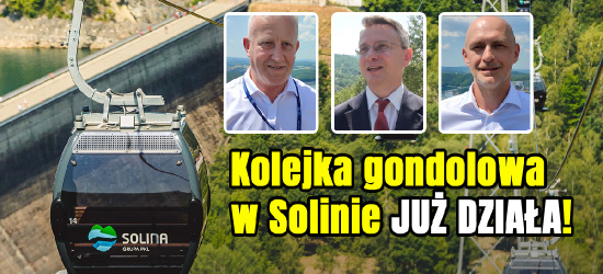 SOLINA. Kolejka gondolowa otwarta! Nieprawdopodobne widoki! VIDEO Z PRZEJAZDU