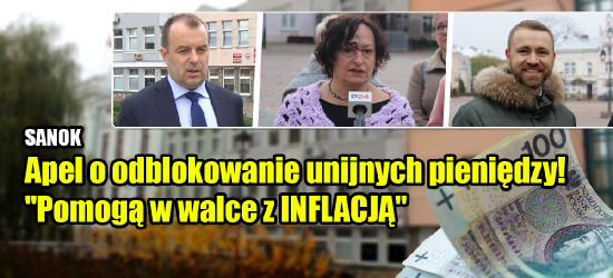 POWIAT SANOCKI. Demokraci chcą odblokowania środków z KPO. „Pomogą zwalczyć inflację” (MATERIAŁY)