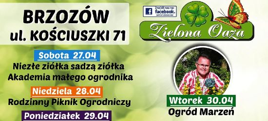 ZIELONA OAZA: Powitaj Majówkę w nowym centrum ogrodniczym!