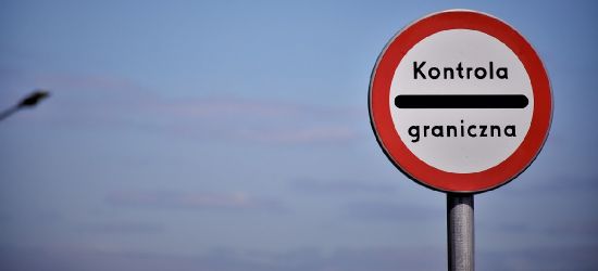 Od północy zmiany na granicach!