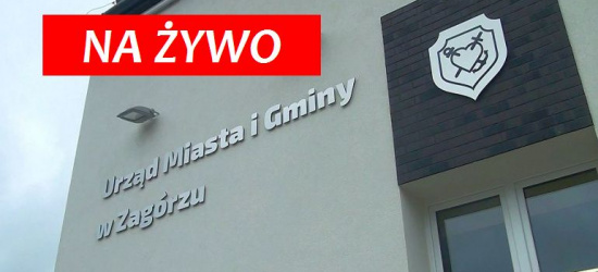 ZAGÓRZ: Sesja Rady Miejskiej. Wybór przewodniczącego, ślubowanie burmistrza (LIVE)