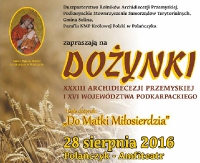 „Do Matki Miłosierdzia” – Dożynki XXXIII Archidiecezji Przemyskiej i XVI Województwa Podkarpackiego