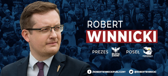 Robert Winnicki rezygnuje z funkcji prezesa Ruchu Narodowego oraz szefa sztabu Konfederacji