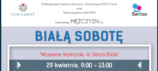 „Wczesne wykrycie to serca bicie” – „Biała Sobota” dla mężczyzn