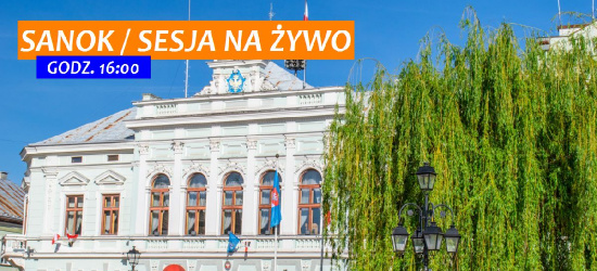 Sesja Rady Miasta Sanoka. Wybór przewodniczącego, ślubowanie burmistrza (LIVE)