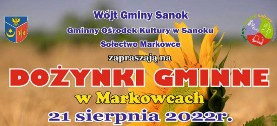 DOŻYNKI GMINNE w Markowcach! Występy zespołów, festyn i liczne atrakcje dla dzieci!