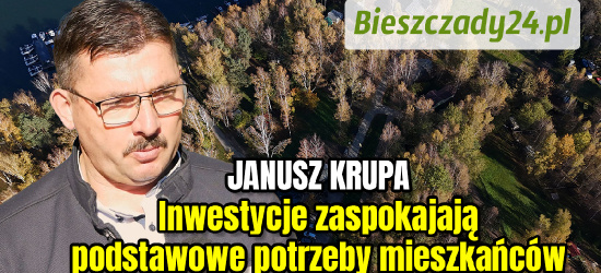 Wójt gminy Lutowiska: Inwestycje zaspokajają podstawowe potrzeby mieszkańców (VIDEO)