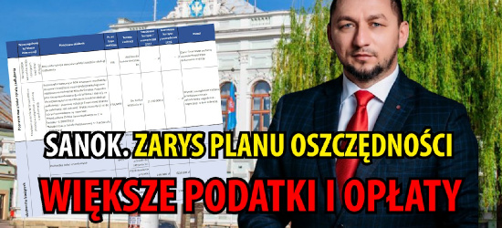SANOK. Zarys planu naprawiającego finanse miasta. Wyższe podatki i opłaty