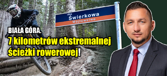 SANOK. Na Białej Górze powstaną trasy dla odważnych rowerzystów! (VIDEO, ZDJĘCIA)
