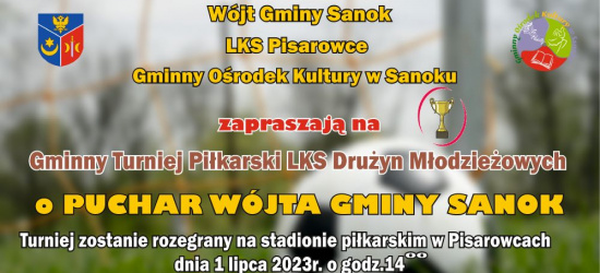 Dołącz do kibicowania podczas Gminnego Turnieju Piłkarskiego LKS Drużyn Młodzieżowych