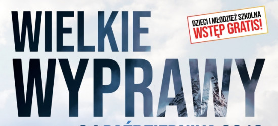 WIELKIE WYPRAWY: Łukasz Łagożny „Mount Everest”