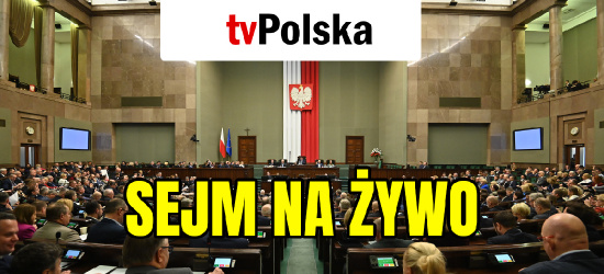 Sejm NA ŻYWO. Zmiany w podatkach. Co z rolnikami? (OGLĄDAJ)