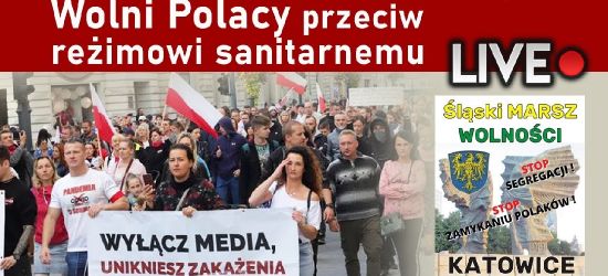 Wolni Polacy przeciw reżimowi sanitarnemu. MARSZ O WOLNOŚĆ! LIVE!
