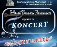 SANOK: Państwowa Szkoła Muzyczna zaprasza na „Koncert Kolęd”