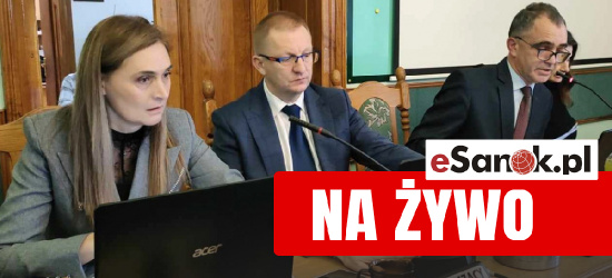 ŚRODA: 10 stycznia sesja budżetowa Rady Miasta Sanoka! (TRANSMISJA)