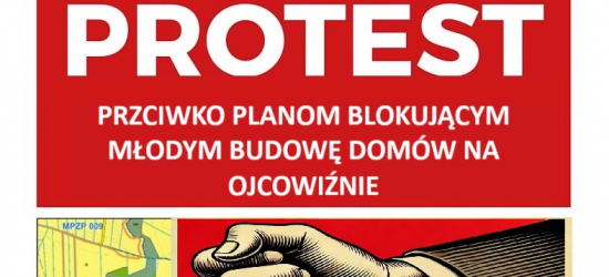 Protest w Zagórzu przeciwko uchwaleniu planu miejscowego „Dolina V” oraz uznaniowości w przyznawaniu działek budowlanych