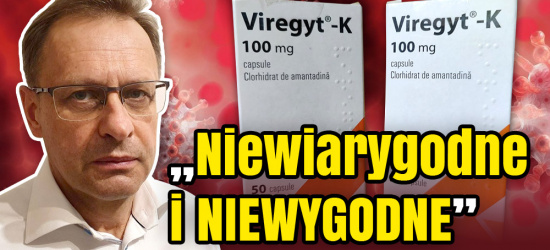 Dr Bodnar komentuje pierwsze wyniki badań nad amantadyną. „Niewiarygodne i niewygodne”