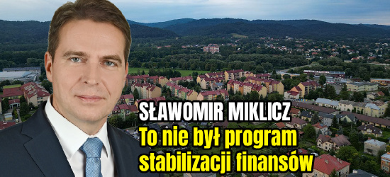 SŁAWOMIR MIKLICZ: Propozycje burmistrza punktem wyjścia do rozmowy o oszczędnościach