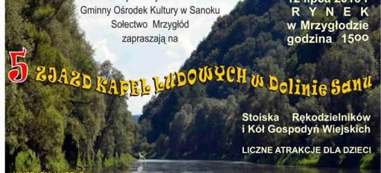 Gmina Sanok zaprasza na 5 Zjazd Kapel Ludowych w Dolinie Sanu