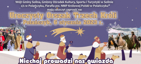 POLAŃCZYK: Uroczysty Orszak Trzech Króli