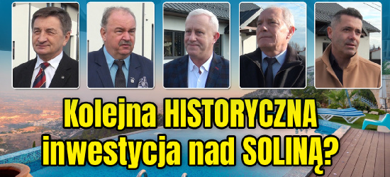 BIESZCZADY. Kompleks termalny w Solinie? Szansa na turystów również w zimie! (VIDEO, ZDJĘCIA)