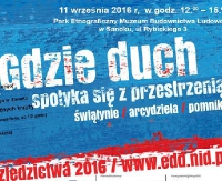 SKANSEN SANOK: „Gdzie duch spotyka się z przestrzenią” – Europejskie Dni Dziedzictwa w sanockim skansenie