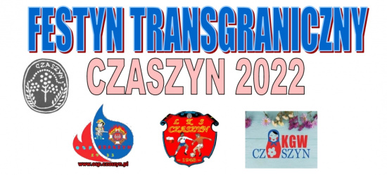 Festyn Transgraniczny w Czaszynie. Sportowo, muzycznie, smacznie