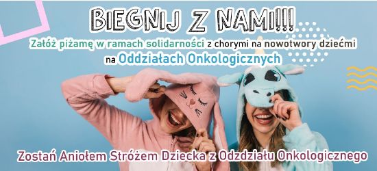 SANOK. Charytatywny Bieg w Piżamach! Solidarność z dziećmi chorymi na nowotwory