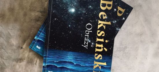 Nowy album BEKSIŃSKI. OBRAZY. Sprawdź!