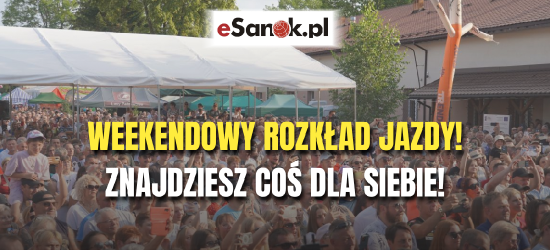 Weekendowy rozkład jazdy! Znajdziesz coś dla siebie!