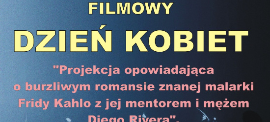 ZAGÓRZ: Filmowy Dzień Kobiet