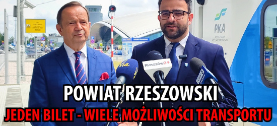 POWIAT RZESZOWSKI. Jeden bilet – wiele możliwości transportu. Strategiczny projekt aglomeracyjny (VIDEO, ZDJĘCIA)