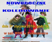 GMINA SANOK: Noworoczne Kolędowanie w Pakoszówce