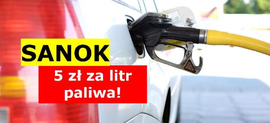 W Sanoku paliwo już ponad 5 zł! Dlaczego tak drogo?