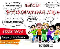 Byliśmy, jesteśmy, będziemy – Szkoła Podstawowa nr 9 w Sanoku. Zapraszamy na Dzień Otwarty!