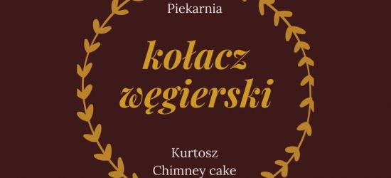 Nowość w Sanoku! Świeżo wypiekane kołacze węgierskie