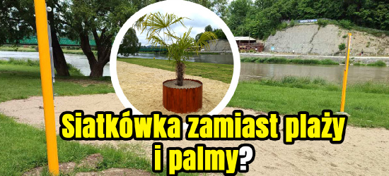 SANOK. Boisko do siatkówki plażowej zamiast plaży i palmy? (ZDJĘCIA)