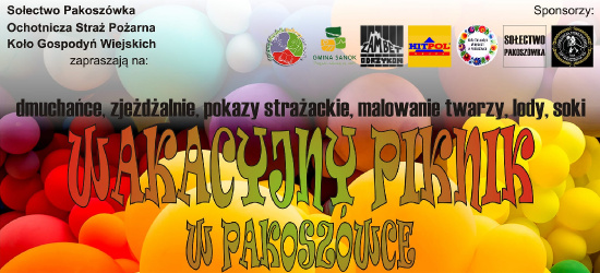 NIEDZIELA: Wakacyjny Piknik w Pakoszówce