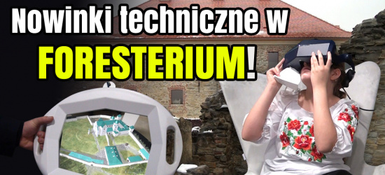 Innowacje w zagórskim Foresterium! Nowoczesne spojrzenie na kulturę (VIDEO)