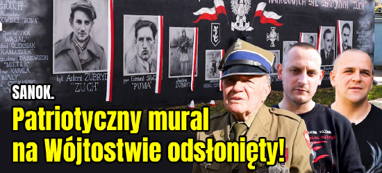 SANOK. Patriotyczny mural na Wójtostwie odsłonięty! (VIDEO, ZDJĘCIA)