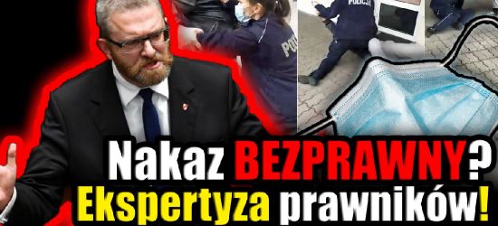 KONFEDERACJA: Nakaz maskowania bezprawny! GRZEGORZ BRAUN: Znamy wyniki EKSPERTYZY