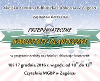 ZAGÓRZ: Przedświąteczne warsztaty plastyczne dla najmłodszych
