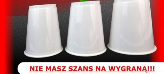 BIESZCZADY: Gra w trzy kubki. Uważaj!