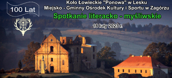 DZISIAJ: Literacko-myśliwskie spotkanie w Zagórzu