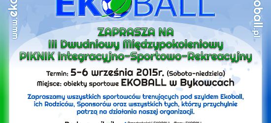 5-6 WRZEŚNIA: Łączą pokolenia. Piknik z Ekoballem